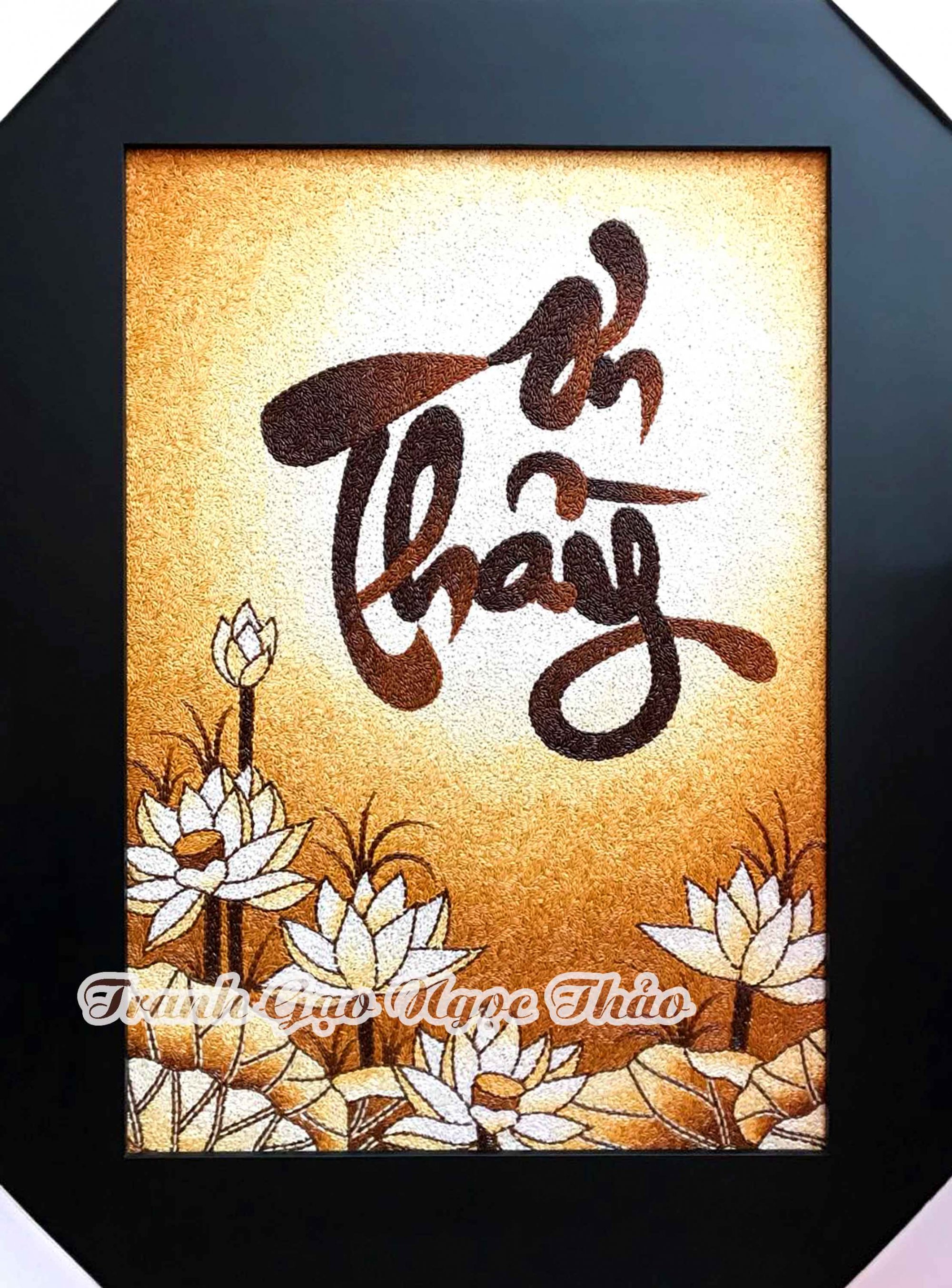 Tranh Gạo Thư Pháp - Ơn Thầy